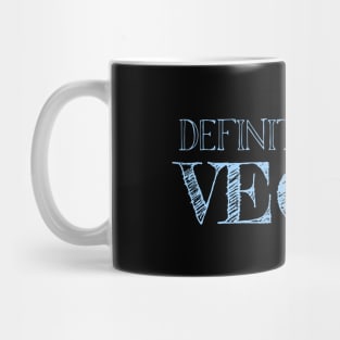 Definitely Not Vegan Mug